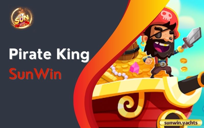 Pirate King SunWin 1 Pirate King SunWin
