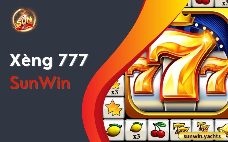 Xèng 777 SunWin 1 Xèng 777 SunWin